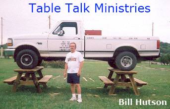 Table Talk Ministries - Bill Hutson